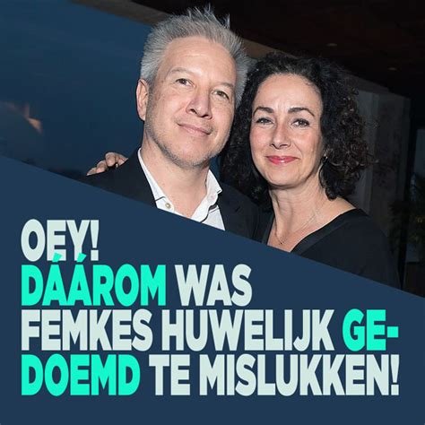 Oey! Dáárom was Femkes huwelijk gedoemd te .